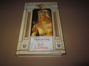 Immagine del venditore per Ich, Lucrezia. Roman venduto da Versandantiquariat Schfer