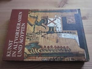 Kunst in Altvorderasien und Ägypten