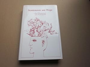 Seller image for Sentenzen am Wege. Kurt Biedenkopf zum Sechzigsten for sale by Versandantiquariat Schfer