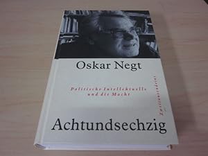 Bild des Verkufers fr Achtundsechzig. Politische Intellektuelle und die Macht zum Verkauf von Versandantiquariat Schfer