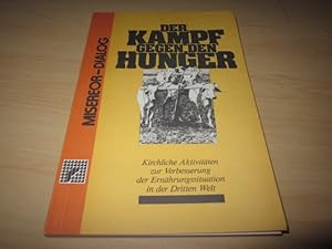 Seller image for Der Kampf gegen den Hunger for sale by Versandantiquariat Schfer