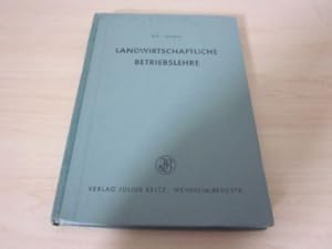 Bild des Verkufers fr Landwirtschaftliche Betriebslehre fr buerliche Verhltnisse zum Verkauf von Versandantiquariat Schfer