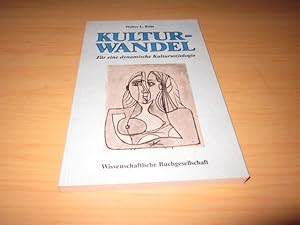 Bild des Verkufers fr Kulturwandel. Fr eine dynamische Kultursoziologie zum Verkauf von Versandantiquariat Schfer