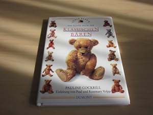 Bild des Verkäufers für Das kleine Buch der klassischen Bären zum Verkauf von Versandantiquariat Schäfer