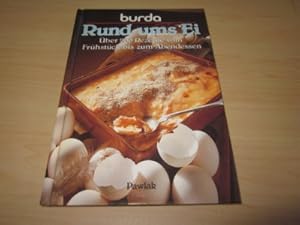 Immagine del venditore per Rund ums Ei. ber 200 Rezepte vom Frhstck bis zum Abendessen venduto da Versandantiquariat Schfer