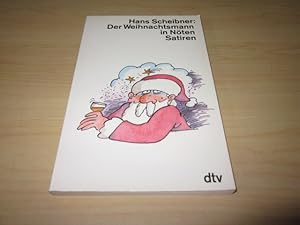 Seller image for Der Weihnachtsmann in Nten. Satiren for sale by Versandantiquariat Schfer