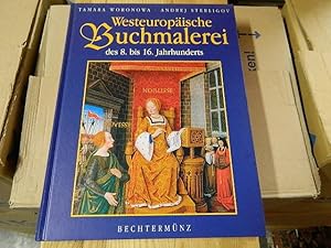 Seller image for Westeuropische Buchmalerei des 8. bis 16. Jahrhunderts for sale by Versandantiquariat Schfer