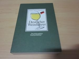 Image du vendeur pour Deutscher Weinfhrer. Die besten Betriebe aus der Bundesweinprmierung mis en vente par Versandantiquariat Schfer