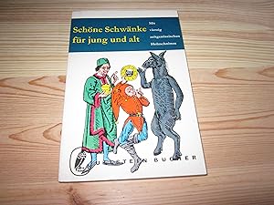 Bild des Verkufers fr Schne Schwnke fr jung und alt. Mit vierzig zeitgenssischen Holzschnitten zum Verkauf von Versandantiquariat Schfer