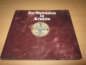 Bild des Verkufers fr Der Waweldom in Krakow zum Verkauf von Versandantiquariat Schfer