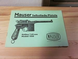 Bild des Verkufers fr Mauser Selbstlade-Pistole Kaliber 7,63 mm - Modell 1930 zum Verkauf von Versandantiquariat Schfer