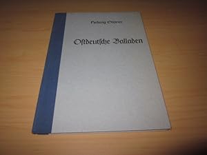 Seller image for Ostdeutsche Balladen. Aus Mythe, Brauchtum und Geschichte. Band 6 for sale by Versandantiquariat Schfer