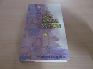 Seller image for Der helle Schein. Weihnachtserzhlungen for sale by Versandantiquariat Schfer