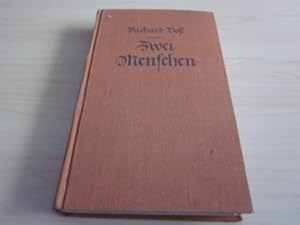 Bild des Verkufers fr Zwei Menschen. Roman in drei Teilen zum Verkauf von Versandantiquariat Schfer