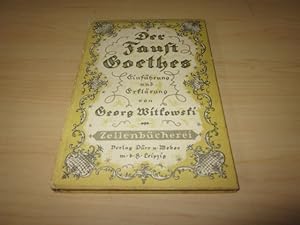 Seller image for Der Faust Goethes. Einfhrung und Erklrung for sale by Versandantiquariat Schfer