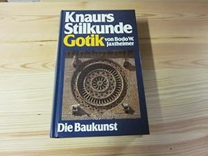 Seller image for Knaurs Stilkunde Gotik. Mit 350 Fotos und Zeichnungen for sale by Versandantiquariat Schfer
