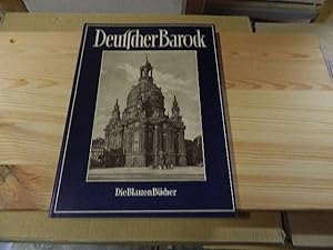 Bild des Verkufers fr Deutscher Barock. Die grossen Baumeister des 18. Jahrhunderts. Die Blauen Bcher zum Verkauf von Versandantiquariat Schfer