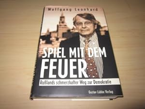 Image du vendeur pour Spiel mit dem Feuer. Rulands schmerzhafter Weg zur Demokratie mis en vente par Versandantiquariat Schfer