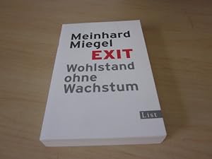 Immagine del venditore per Exit. Wohlstand ohne Wachstum venduto da Versandantiquariat Schfer