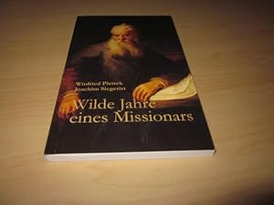 Seller image for Wilde Jahre eines Missionars und 18 Siegerist-Kurzgeschichten for sale by Versandantiquariat Schfer