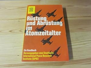 Bild des Verkufers fr Rstung und Abrstung im Atomzeitalter zum Verkauf von Versandantiquariat Schfer