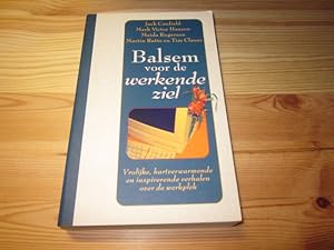 Seller image for Balsem voor de werkende ziel for sale by Versandantiquariat Schfer