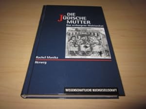 Seller image for Die jdische Mutter. Das verborgene Matriarchat for sale by Versandantiquariat Schfer