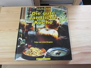 Seller image for Die gute lndliche Kche for sale by Versandantiquariat Schfer