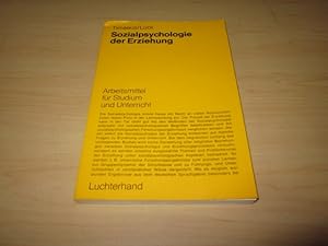 Bild des Verkufers fr Sozialpsychologie der Erziehung zum Verkauf von Versandantiquariat Schfer