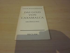 Imagen del vendedor de Das Gold von Caxamalca. Erzhlung a la venta por Versandantiquariat Schfer