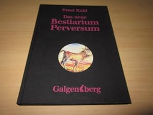 Seller image for Das neue Bestiarium Perversum for sale by Versandantiquariat Schfer