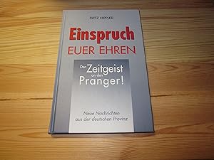 Seller image for Einspruch, euer Ehren. Den Zeitgeist an den Pranger! Narreteien aus der deutschen Provinz for sale by Versandantiquariat Schfer
