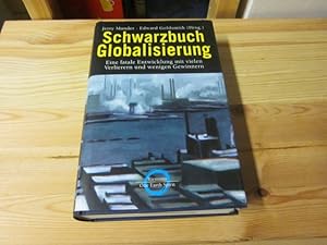 Bild des Verkufers fr Schwarzbuch Globalisierung zum Verkauf von Versandantiquariat Schfer