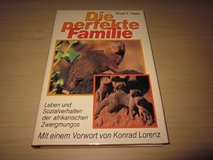 Seller image for Die perfekte Familie. Leben und Sozialverhalten der afrikanischen Zwergmungos for sale by Versandantiquariat Schfer