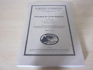 Wörterbuch der Tiroler Mundarten. Band I, A - L