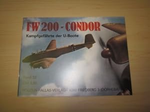 Imagen del vendedor de FW 200 - Condor. Kampfgefhrte der U-Boote a la venta por Versandantiquariat Schfer