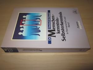 Menschenkenntnis - Selbsterkenntnis in Partnerschaft und Beruf