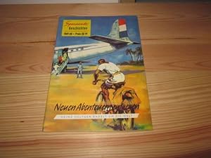 Bild des Verkufers fr Neuen Abenteuern entgegen. Spannende Geschichten Heft 69 zum Verkauf von Versandantiquariat Schfer