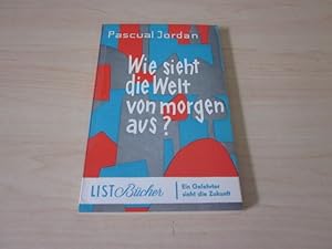 Bild des Verkufers fr Wie sieht die Welt von morgen aus? zum Verkauf von Versandantiquariat Schfer