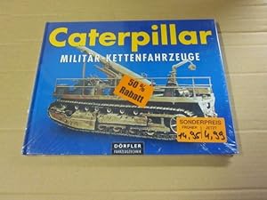 Image du vendeur pour Caterpillar Militr- Kettenfahrzeuge mis en vente par Versandantiquariat Schfer
