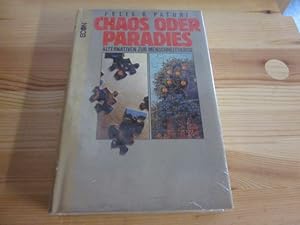 Seller image for Chaos oder Paradies. Alternativen zur Menschheitskrise for sale by Versandantiquariat Schfer