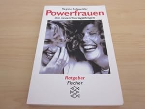 Seller image for Powerfrauen. Die neuen Vierzigjhrigen for sale by Versandantiquariat Schfer
