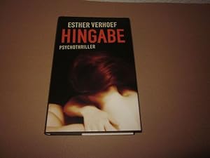 Image du vendeur pour Hingabe. Psychothriller mis en vente par Versandantiquariat Schfer