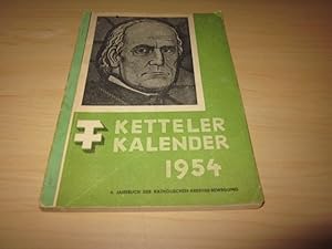 Bild des Verkufers fr Ketteler Kalender 1954. 4. Jahrbuch der KAB zum Verkauf von Versandantiquariat Schfer