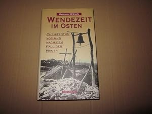 Image du vendeur pour Wendezeit im Osten: Christentum vor und nach dem Fall der Mauer mis en vente par Versandantiquariat Schfer