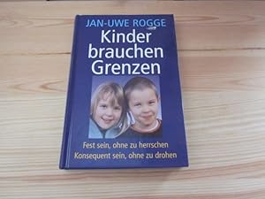 Image du vendeur pour Kinder brauchen Grenzen mis en vente par Versandantiquariat Schfer