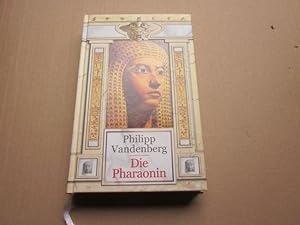 Seller image for Die Pharaonin. Roman for sale by Versandantiquariat Schfer