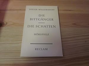 Seller image for Die Bittgnger-Die Schatten. Hrspiele for sale by Versandantiquariat Schfer