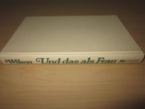Seller image for Und das als Frau for sale by Versandantiquariat Schfer