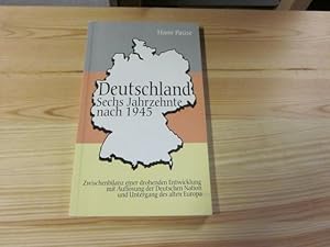 Seller image for Deutschland. Sechs Jahrzehnte nach 1945 for sale by Versandantiquariat Schfer